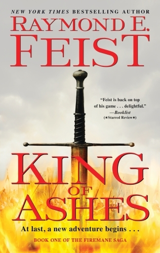 King of Ashes - Feist, Raymond  - HARPER COLLINS