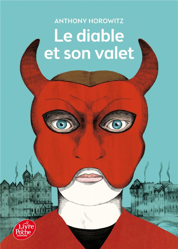 LE DIABLE ET SON VALET - HOROWITZ/CORBEAU - Le Livre de poche jeunesse