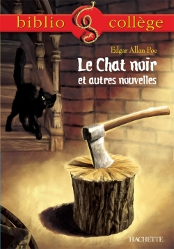 LE CHAT NOIR ET AUTRES NOUVELLES - Edgar Allan Poe - HACHETTE EDUC