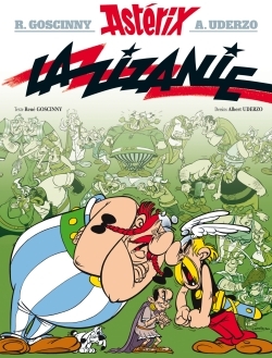 ASTERIX TOME 15 : LA ZIZANIE - René Goscinny - HACHETTE