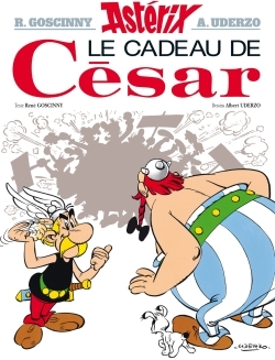 ASTERIX - T21 - ASTERIX - LE CADEAU DE CESAR - N 21 - René Goscinny - HACHETTE