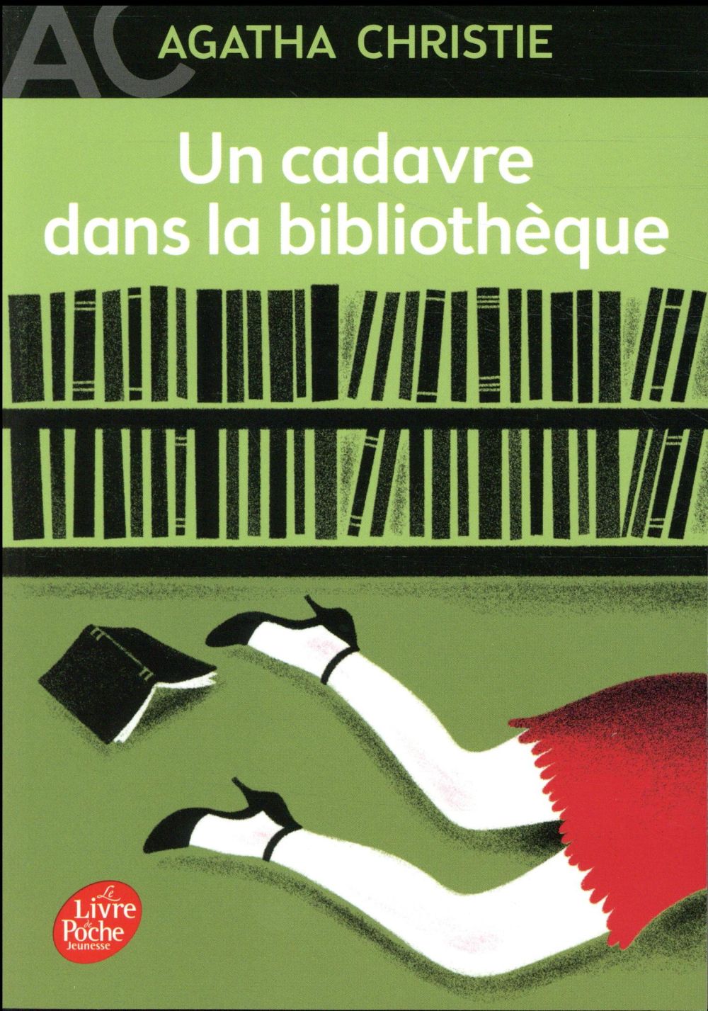 UN CADAVRE DANS LA BIBLIOTHEQUE - CHRISTIE AGATHA - Le Livre de poche jeunesse