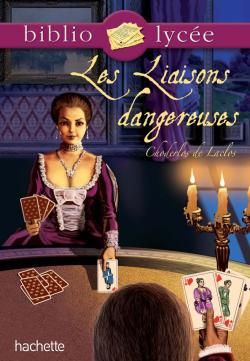 BIBLIOLYCEE - LES LIAISONS DANGEREUSES, PIERRE CHODERLOS DE LACLOS - CHODERLOS DE LACLOS - HACHETTE