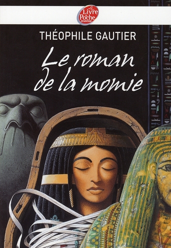 LE ROMAN DE LA MOMIE - GAUTIER/DURUAL - HACHETTE