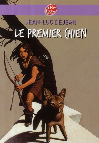 LE PREMIER CHIEN - DEJEAN/BEAUJARD - HACHETTE