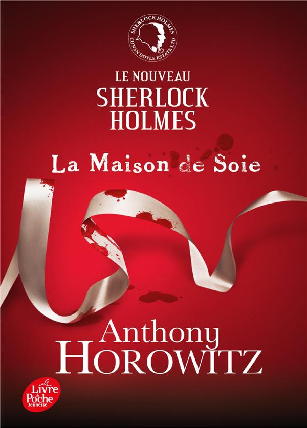 LA MAISON DE SOIE - HOROWITZ ANTHONY - Le Livre de poche jeunesse