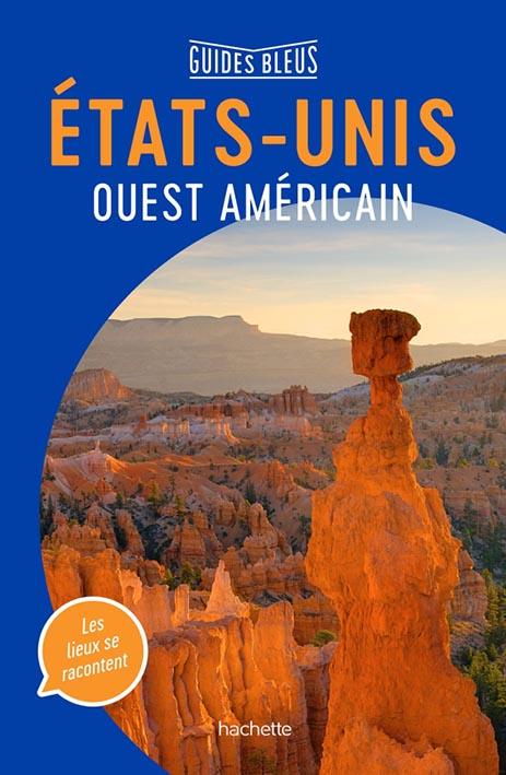 GUIDE BLEU ETATS-UNIS OUEST AMERICAIN - XXX - HACHETTE