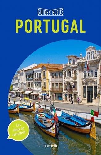 GUIDE BLEU PORTUGAL - XXX - HACHETTE