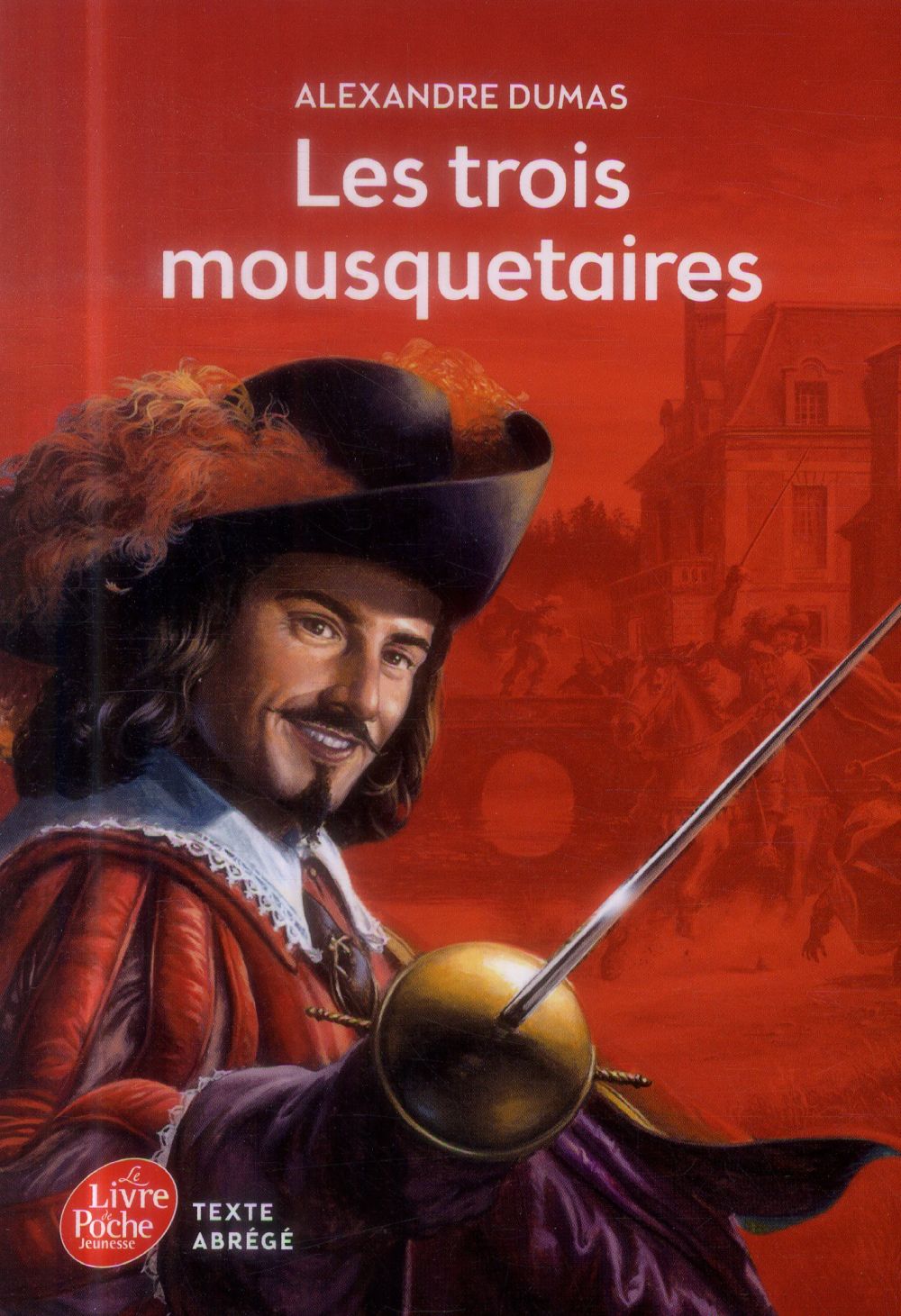 LES TROIS MOUSQUETAIRES - TEXTE ABREGE - DUMAS ALEXANDRE - Le Livre de poche jeunesse