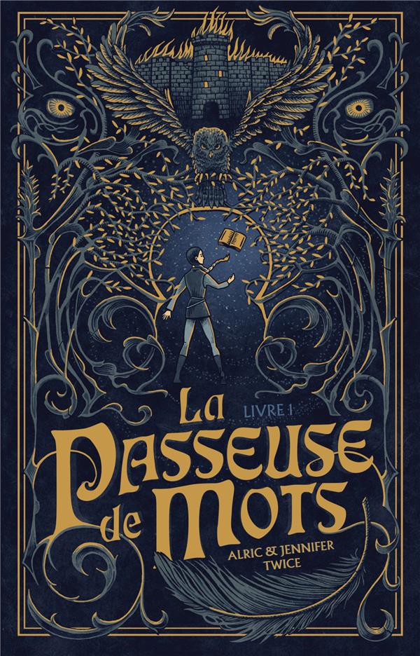 LA PASSEUSE DE MOTS - TOME 1 - TWICE A & J. - HACHETTE