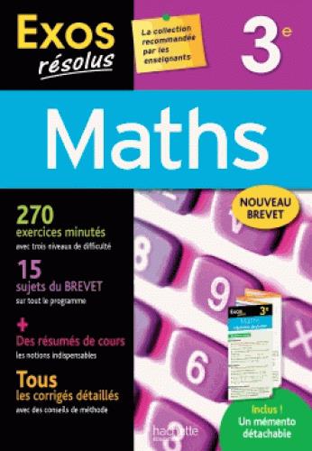 EXOS RESOLUS - MATHS 3E - SARNETTE/FAUVERGUE - Hachette Education