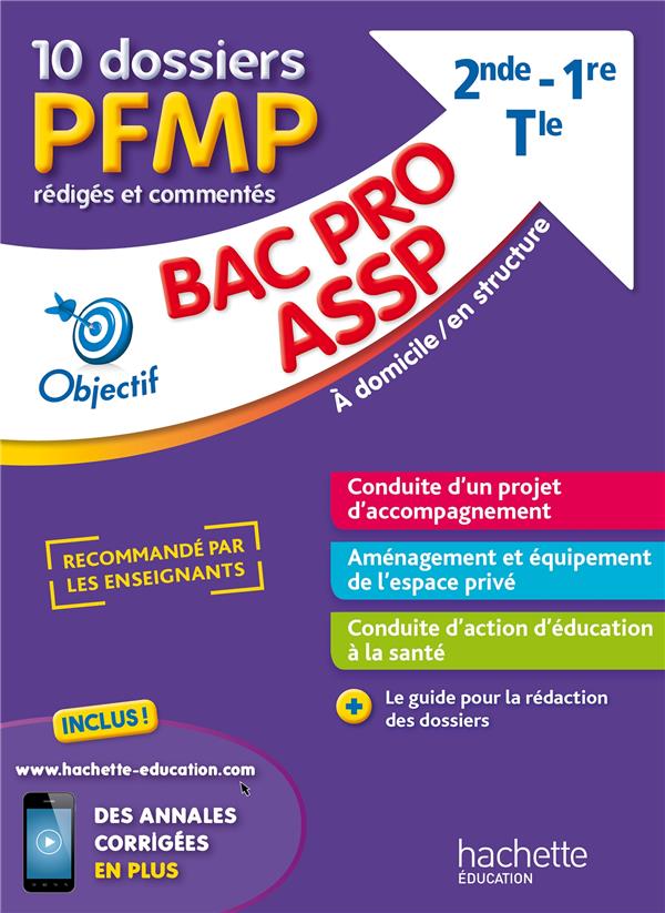 FICHES BAC PRO ASSP, 10 DOSSIERS PFMP REDIGES ET COMMENTES - LECOUTURIER/LUCIANI - HACHETTE