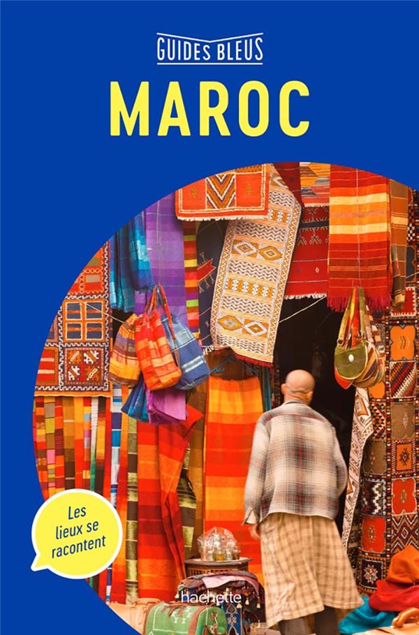 GUIDE BLEU MAROC - XXX - HACHETTE