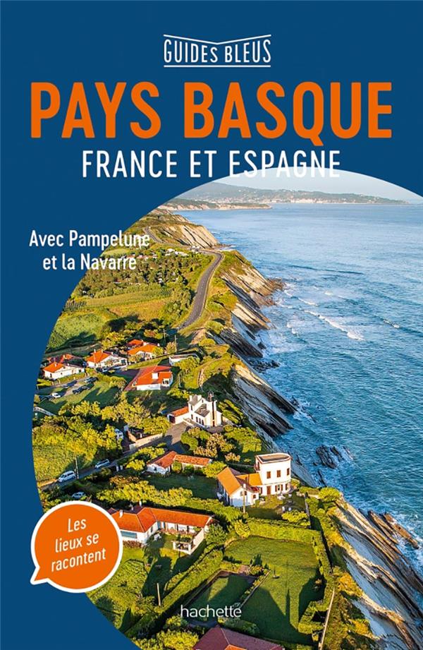 GUIDE BLEU PAYS BASQUE - XXX - HACHETTE