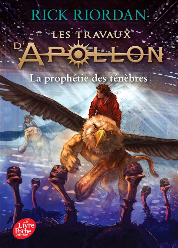 LES TRAVAUX D-APOLLON - TOME 2 - LA PROPHETIE DES TENEBRES - RIORDAN RICK - POCHE JEUNESSE LES TRAVAUX D-APOLLON - TOME 2 - LA PROPHETIE DES TENEBRES - RIORDAN RICK - POCHE JEUNESSE
