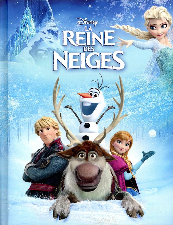 LA REINE DES NEIGES - DISNEY CINEMA - L-HISTOIRE DU FILM - COLLECTIF - HACHETTE