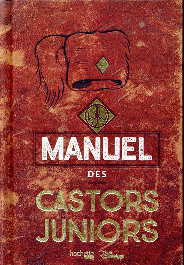 LE VERITABLE ET AUTHENTIQUE MANUEL DES CASTORS JUNIORS - XXX - HACHETTE