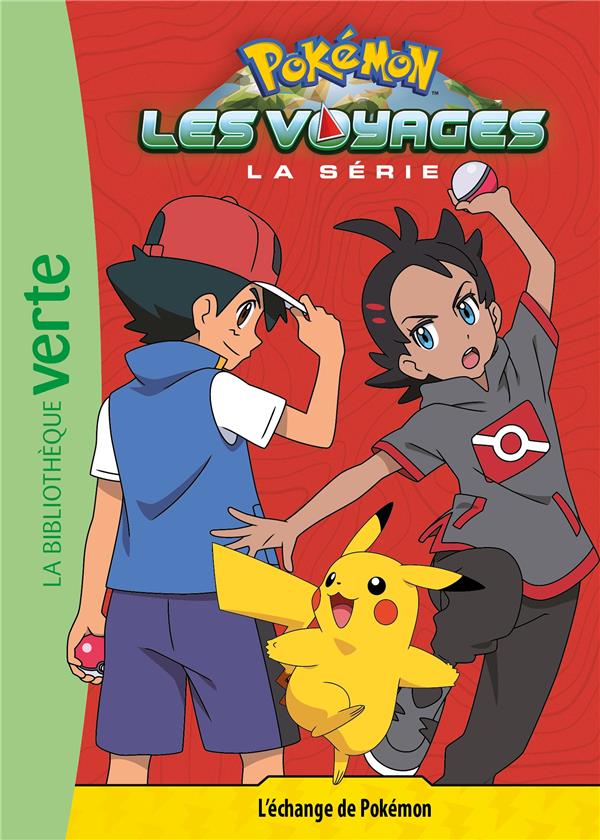 POKEMON LES VOYAGES - T13 - POKEMON LES VOYAGES 13 - L-ECHANGE DE POKEMON - XXX - HACHETTE