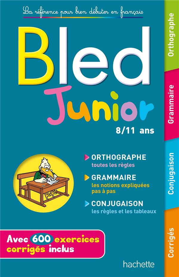 BLED JUNIOR 8-11 ANS - BERLION DANIEL - HACHETTE