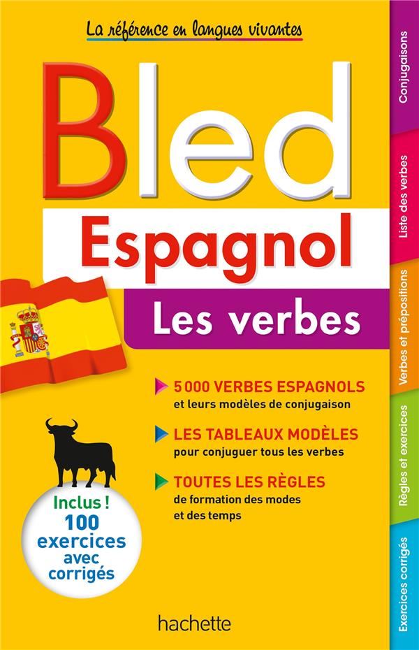 BLED ESPAGNOL LES VERBES - GONZALEZ HERMOSO - HACHETTE