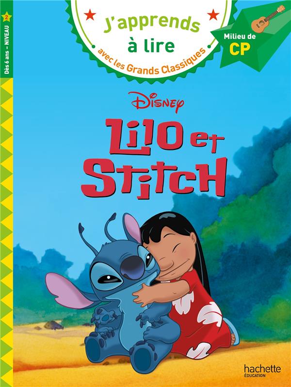 DISNEY - LILO ET STITCH CP, NIVEAU 2 - ALBERTIN ISABELLE - HACHETTE