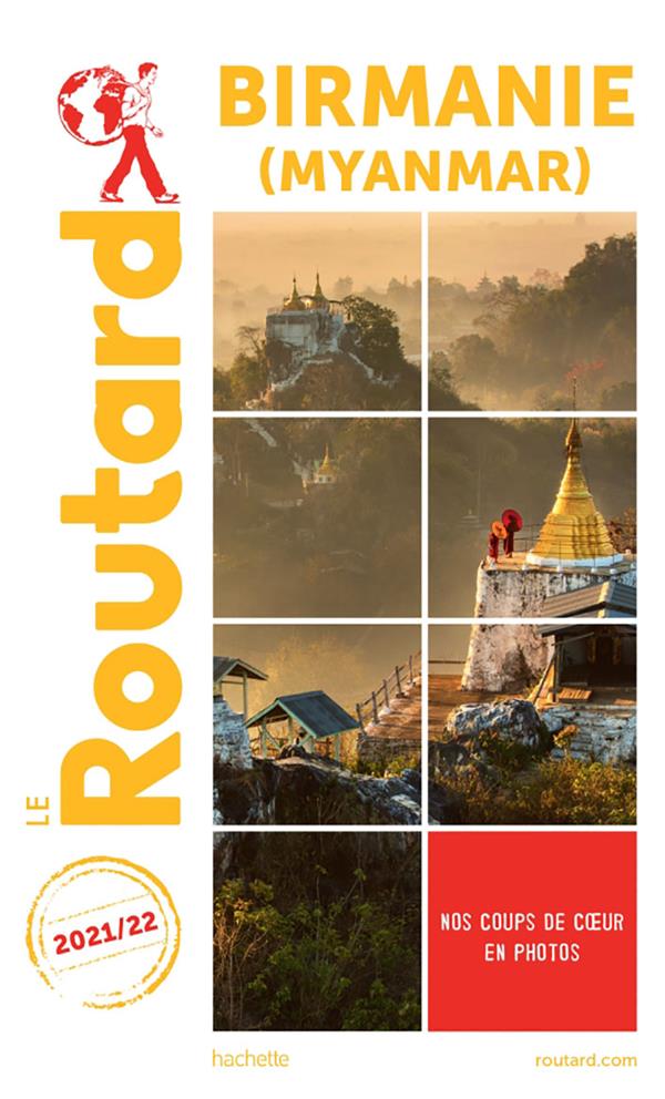 GUIDE DU ROUTARD BIRMANIE 2021/22 - XXX - HACHETTE