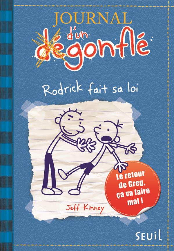 JOURNAL D-UN DEGONFLE - TOME 2 - RODRICK FA IT SA LOI - KINNEY JEFF - SEUIL