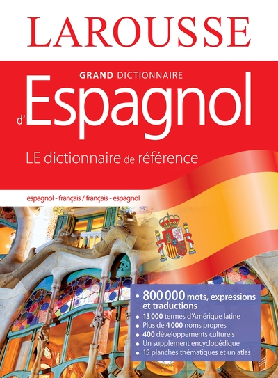 GRAND DICTIONNAIRE FRANCAIS ESPAGNOL - XXX - LAROUSSE