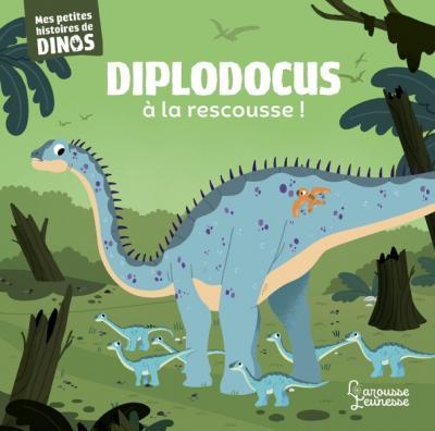 DIPLODOCUS A LA RESCOUSSE - MES PETITES HISTOIRES DE DINOS - FRATTINI STEPHANE - NC