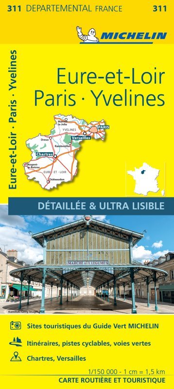 Carte Départementale Eure-et-Loir, Paris, Yvelines - XXX - MICHELIN