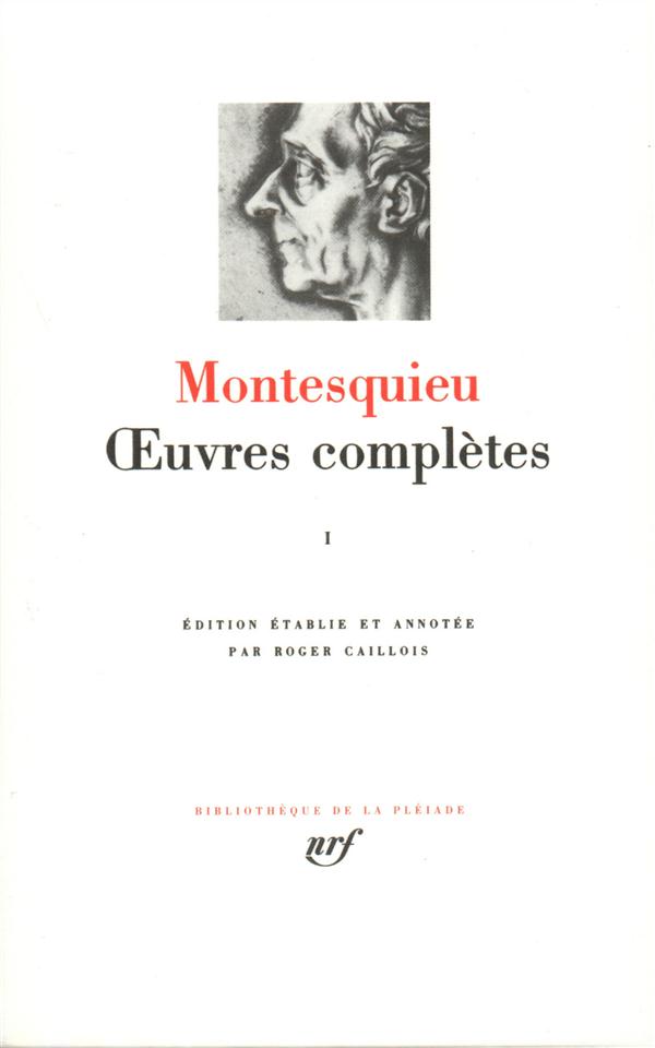 OEUVRES COMPLETES - VOL01 - MONTESQUIEU - GALLIMARD