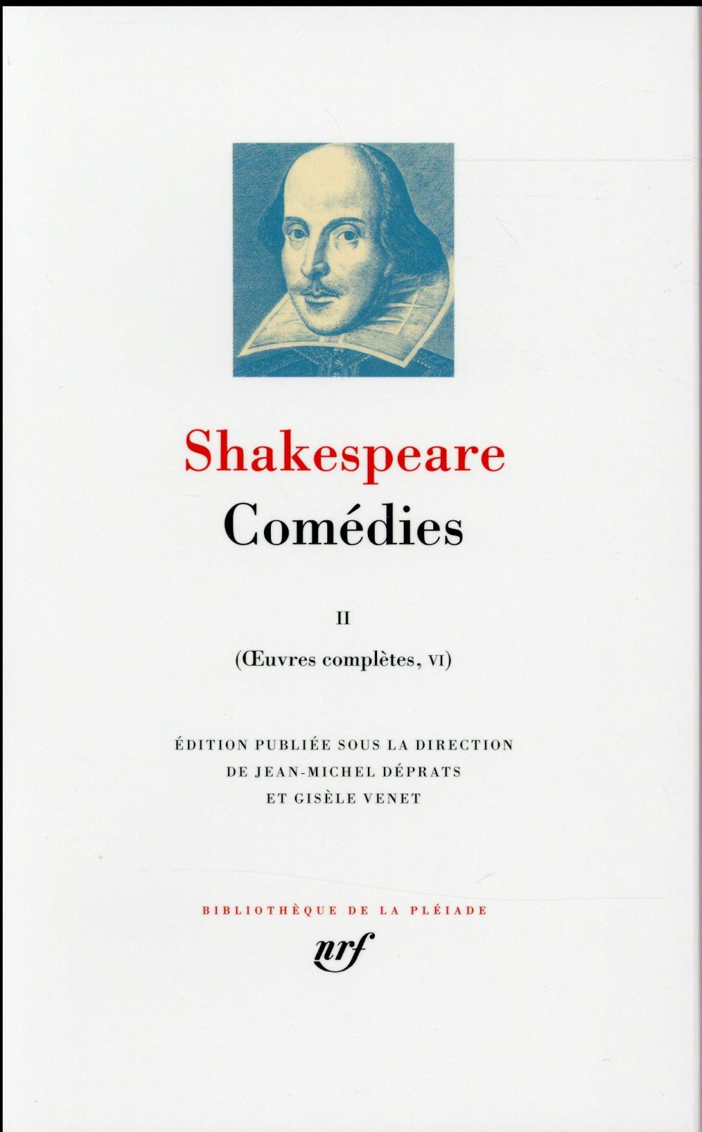 OEUVRES COMPLETES - V-VII - COMEDIES - VOL02 - SHAKESPEARE WILLIAM - Gallimard