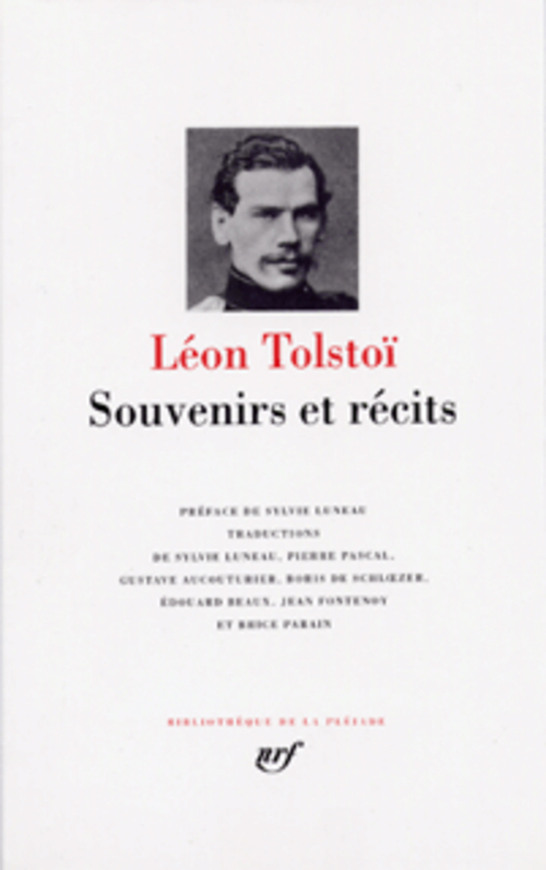 SOUVENIRS ET RECITS - TOLSTOI/LUNEAU - GALLIMARD