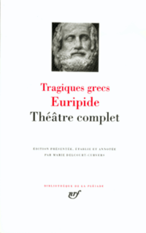 THEATRE COMPLET - EURIPIDE - GALLIMARD