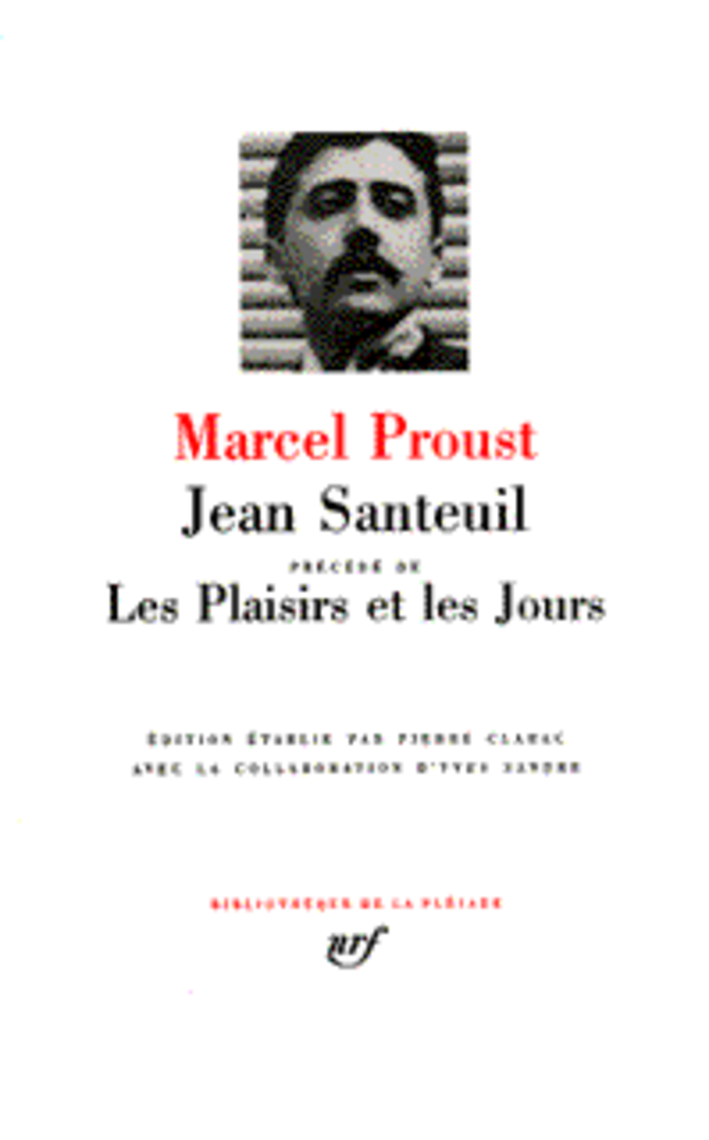 JEAN SANTEUIL / LES PLAISIRS ET LES JOURS - PROUST MARCEL - GALLIMARD