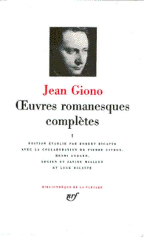 OEUVRES ROMANESQUES COMPLETES - VOL01 - GIONO JEAN - GALLIMARD