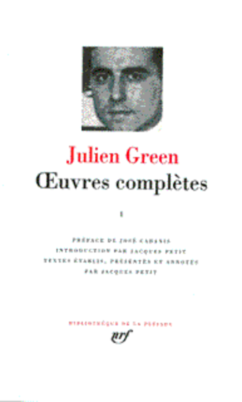 OEUVRES COMPLETES - VOL01 - GREEN/CABANIS - GALLIMARD