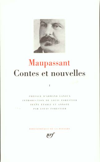 CONTES ET NOUVELLES - VOL01 - MAUPASSANT/LANOUX - GALLIMARD