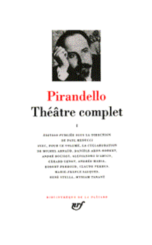 THEATRE COMPLET - VOL01 - PIRANDELLO LUIGI - GALLIMARD