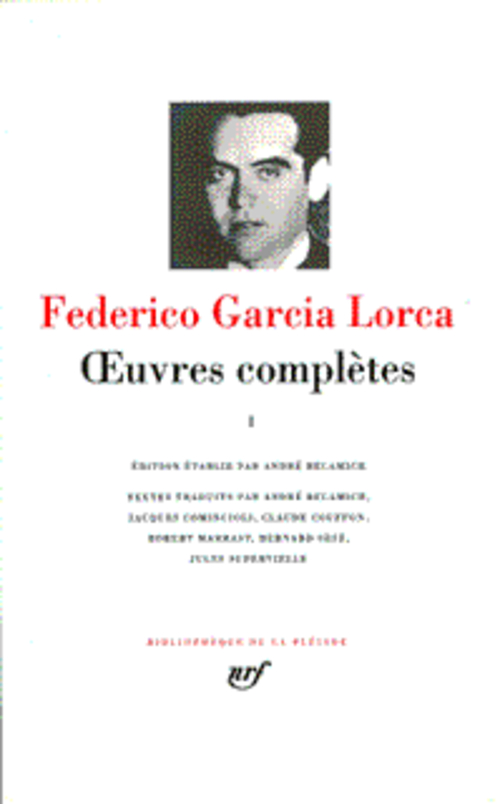 OEUVRES COMPLETES - VOL01 - GARCIA LORCA F. - GALLIMARD