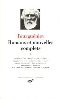 ROMANS ET NOUVELLES COMPLETS - VOL03 - TOURGUENIEV IVAN - GALLIMARD