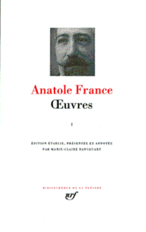 OEUVRES - VOL02 - FRANCE ANATOLE - GALLIMARD