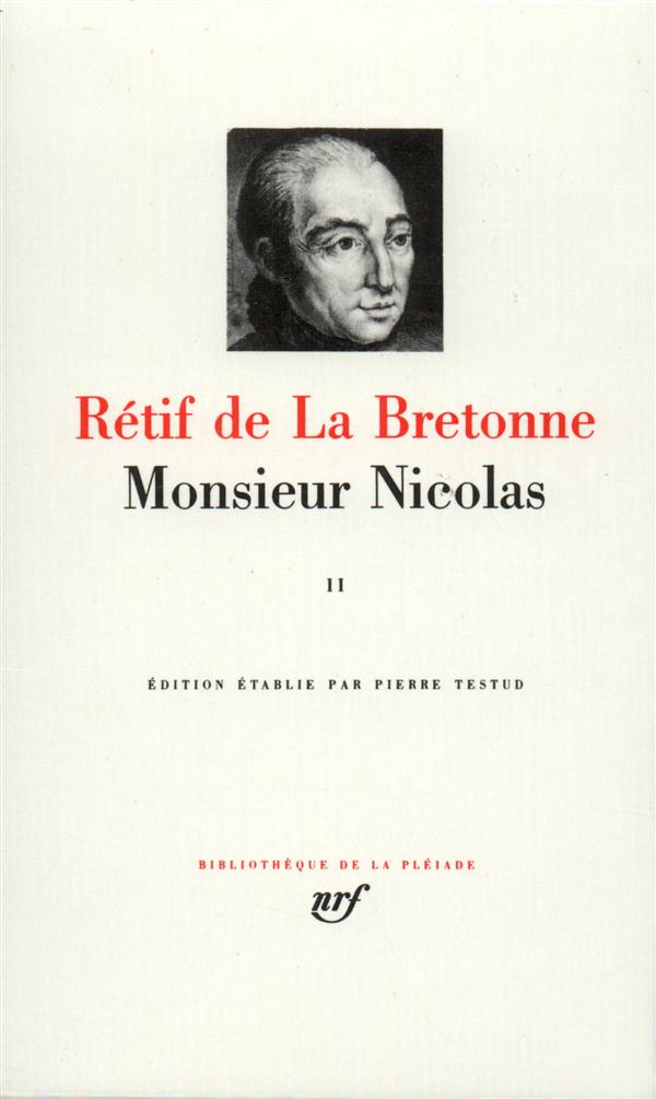 MONSIEUR NICOLAS - VOL02 - RETIF DE LA BRETONNE - GALLIMARD