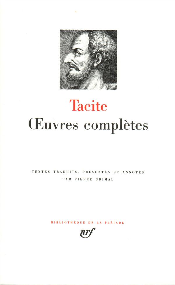 OEUVRES COMPLETES - TACITE - GALLIMARD