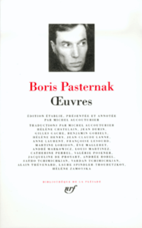 OEUVRES - PASTERNAK BORIS - GALLIMARD