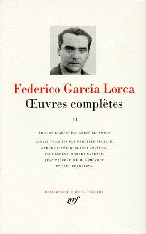 OEUVRES COMPLETES - VOL02 - GARCIA LORCA F. - GALLIMARD