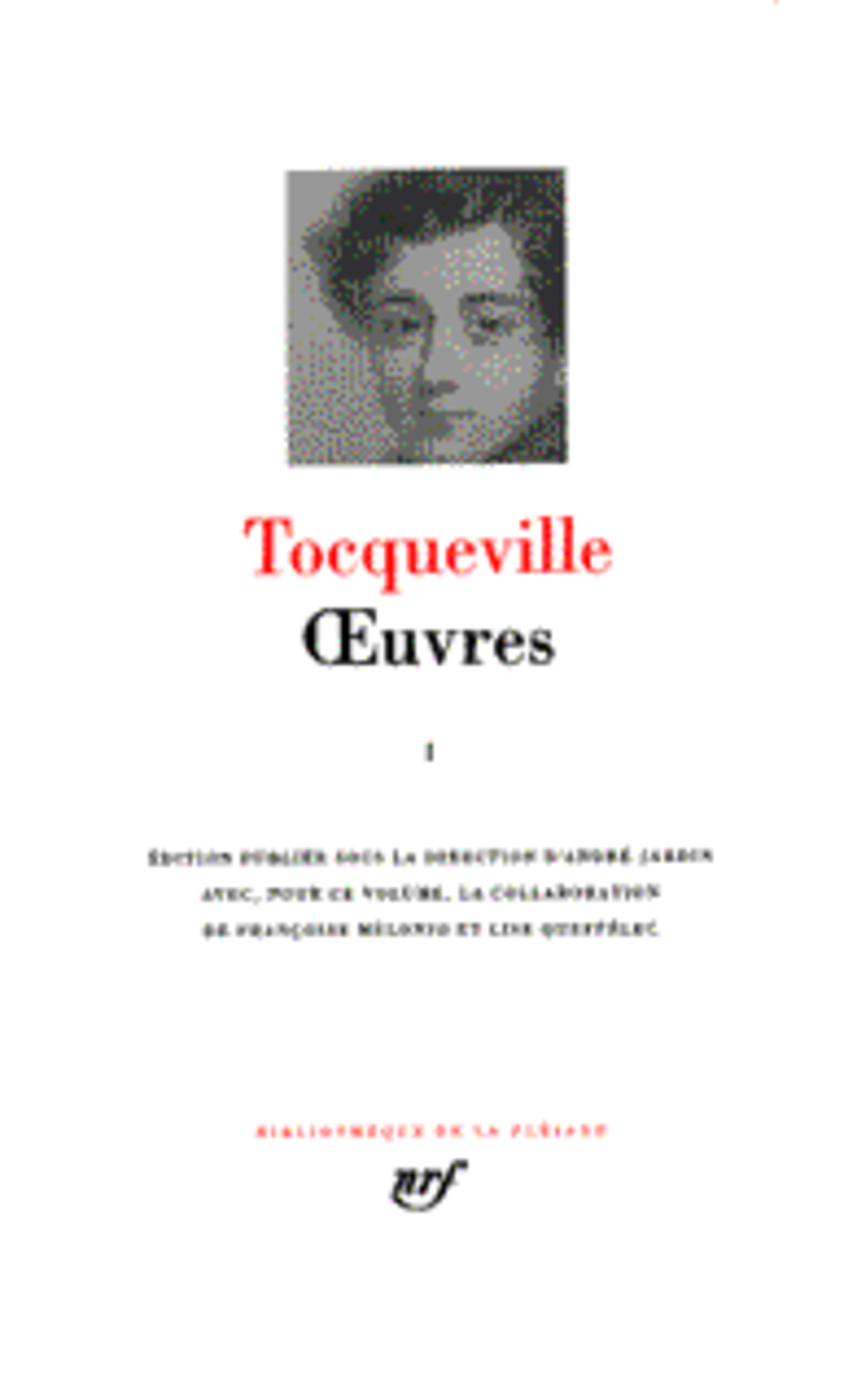 OEUVRES - VOL01 - TOCQUEVILLE A D. - GALLIMARD