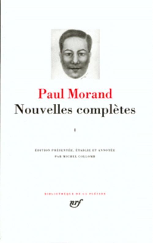 NOUVELLES COMPLETES - VOL01 - MORAND PAUL - GALLIMARD