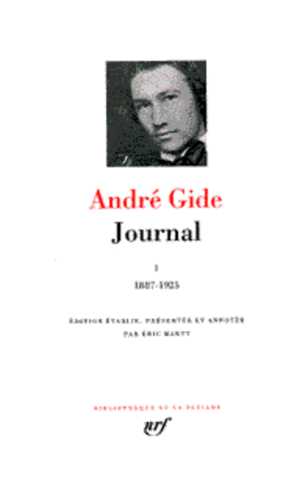 JOURNAL - VOL01 - 1887-1925 - GIDE ANDRE - GALLIMARD