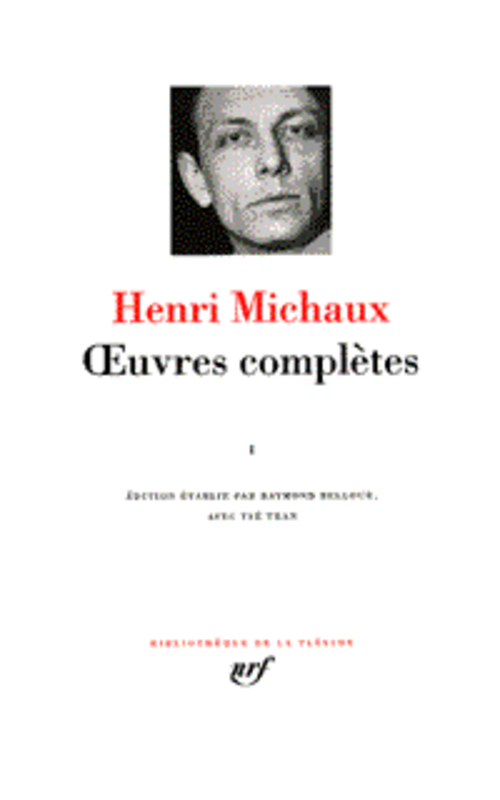 OEUVRES COMPLETES - VOL02 - MICHAUX HENRI - GALLIMARD